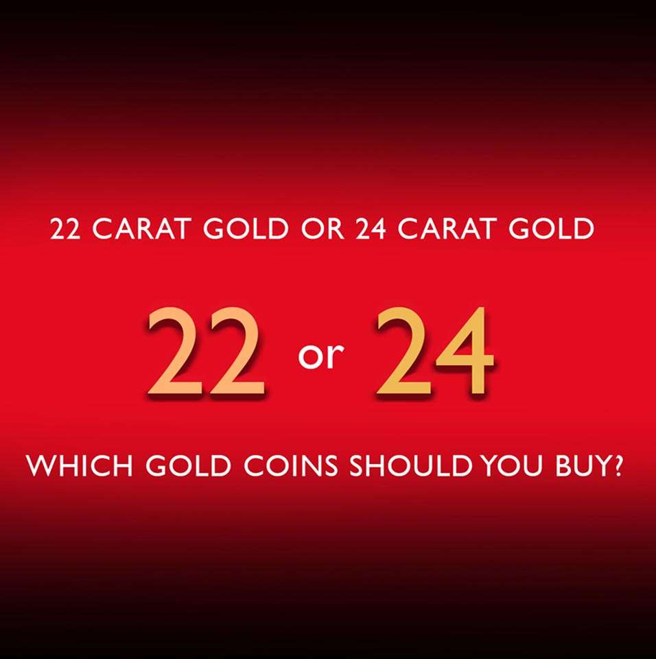 22 Carat Gold or 24 Carat Gold Coins? | Chards